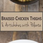 Crispy braised chicken thighs with baby artichokes and creamy polenta in a dish and a pan on a wood surface.
